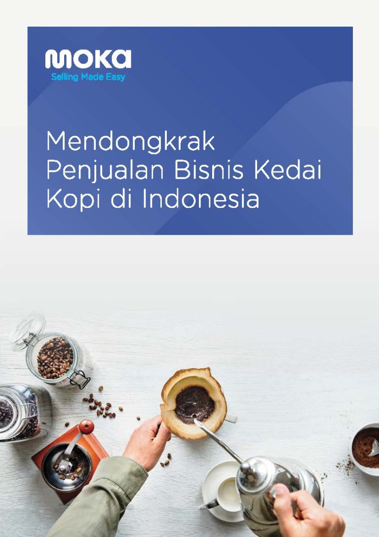 E-book: Strategi Ampuh Mendongkrak Penjualan Bisnis Kedai Kopi di Indonesia 2018